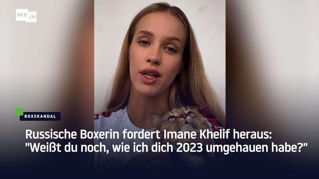 Russische Boxerin fordert Imane Khelif heraus: "Weißt du noch, wie ich dich 2023 umgehauen habe?"