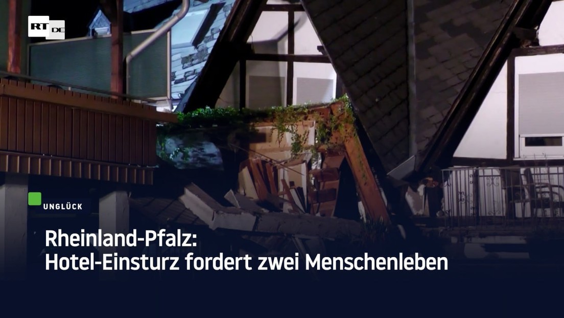 Rheinland-Pfalz: Hotel-Einsturz fordert zwei Menschenleben