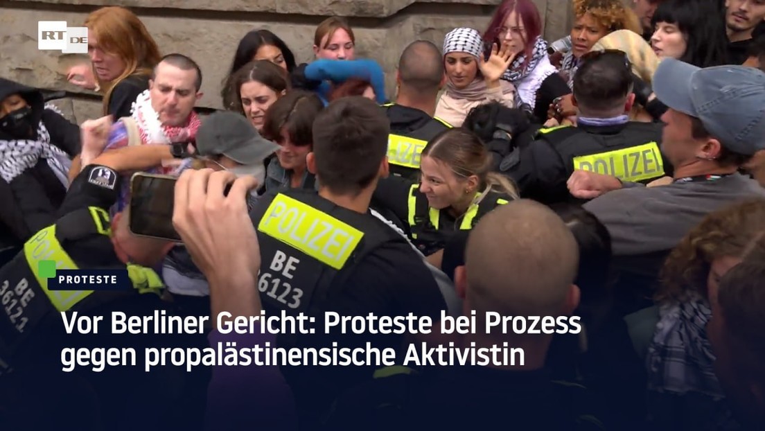 Vor Berliner Gericht: Proteste bei Prozess gegen propalästinensische Aktivistin