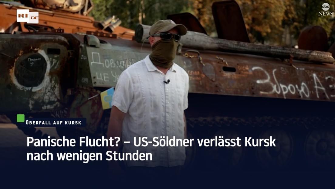 Panische Flucht? – US-Söldner verlässt Kursk nach wenigen Stunden