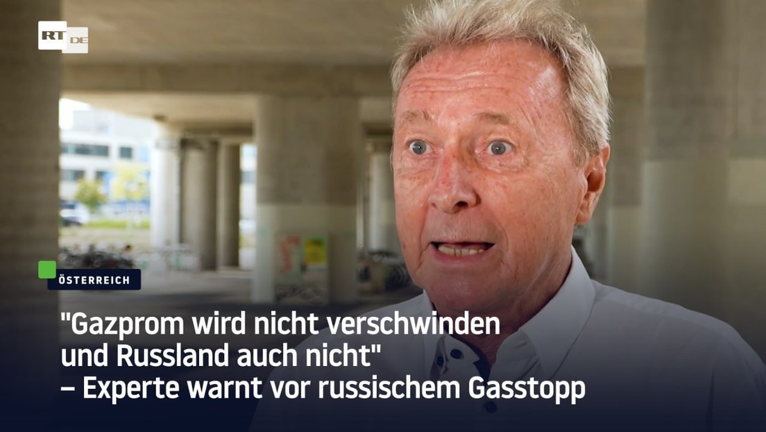 "Gazprom wird nicht verschwinden und Russland auch nicht" – Experte warnt vor russischem Gasstopp