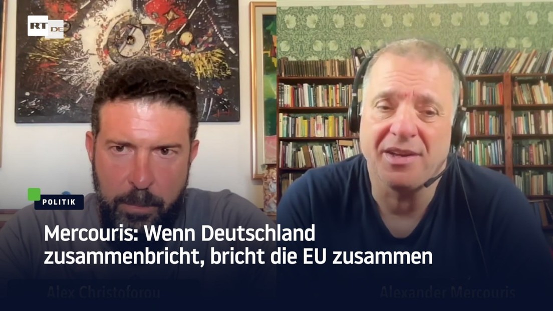 Mercouris: Wenn Deutschland zusammenbricht, bricht die EU zusammen