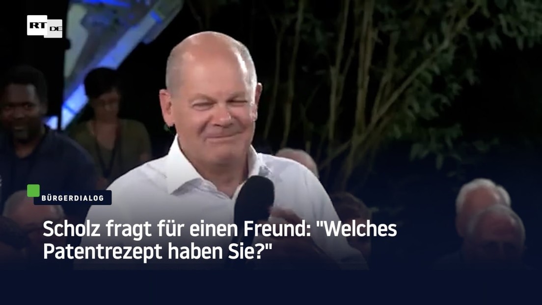 Scholz fragt für einen Freund: "Welches Patentrezept haben Sie?"