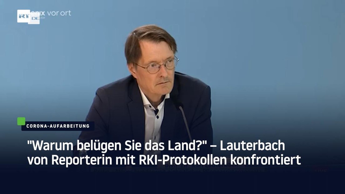 "Warum belügen Sie das Land?" – Lauterbach von Reporterin mit RKI-Protokollen konfrontiert