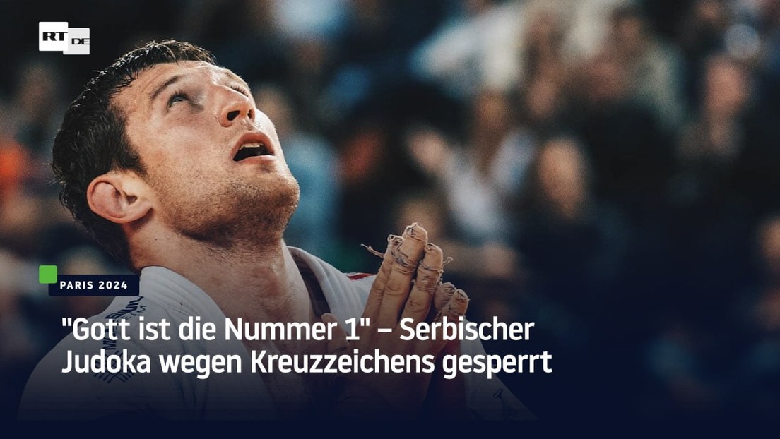 "Gott ist die Nummer 1" – Serbischer Judoka wegen Kreuzzeichens gesperrt