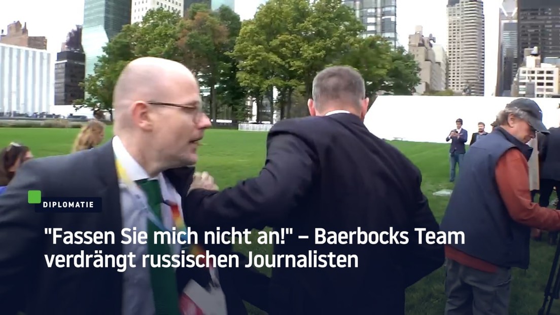 "Fassen Sie mich nicht an!" – Baerbocks Team wird handgreiflich gegen russischen Journalisten