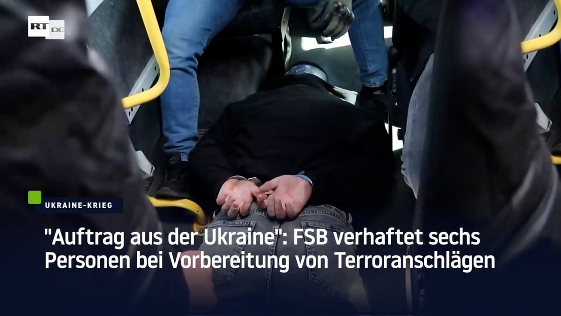 "Auftrag aus der Ukraine": FSB verhaftet sechs Personen bei Vorbereitung von Terroranschlägen