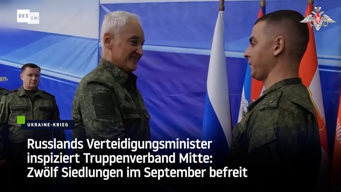 Beloussow inspiziert Truppenverband Mitte: Zwölf Siedlungen im September befreit