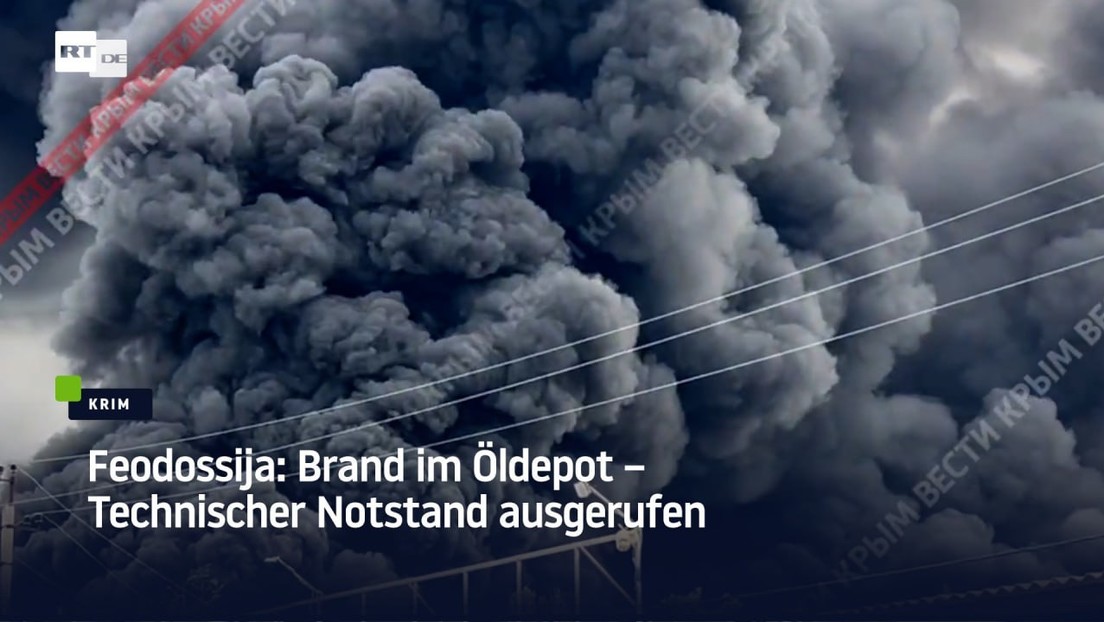 Feodossija: Brand im Öldepot – Technischer Notstand ausgerufen