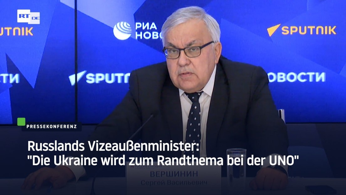 Russlands Vizeaußenminister: "Die Ukraine wird zum Randthema bei der UNO"