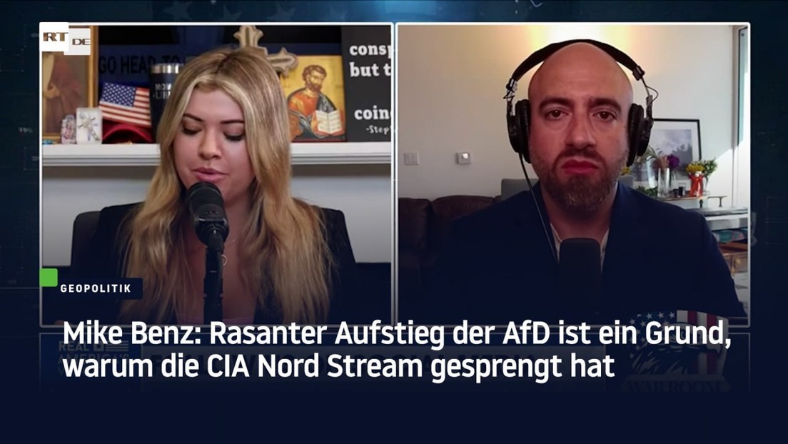 Mike Benz: Rasanter Aufstieg der AfD ist ein Grund, warum die CIA Nord Stream gesprengt hat