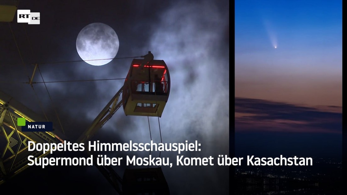 Doppeltes Himmelsschauspiel: Supermond über Moskau, Komet über Kasachstan