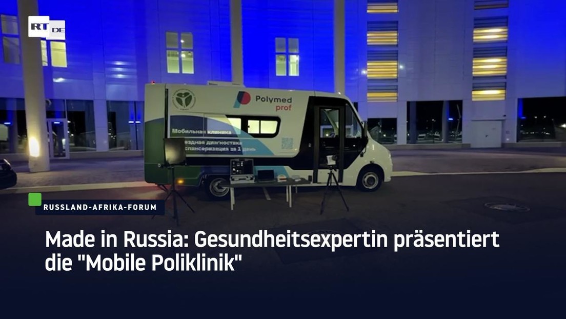 Made in Russia: Gesundheitsexpertin präsentiert die "Mobile Poliklinik"