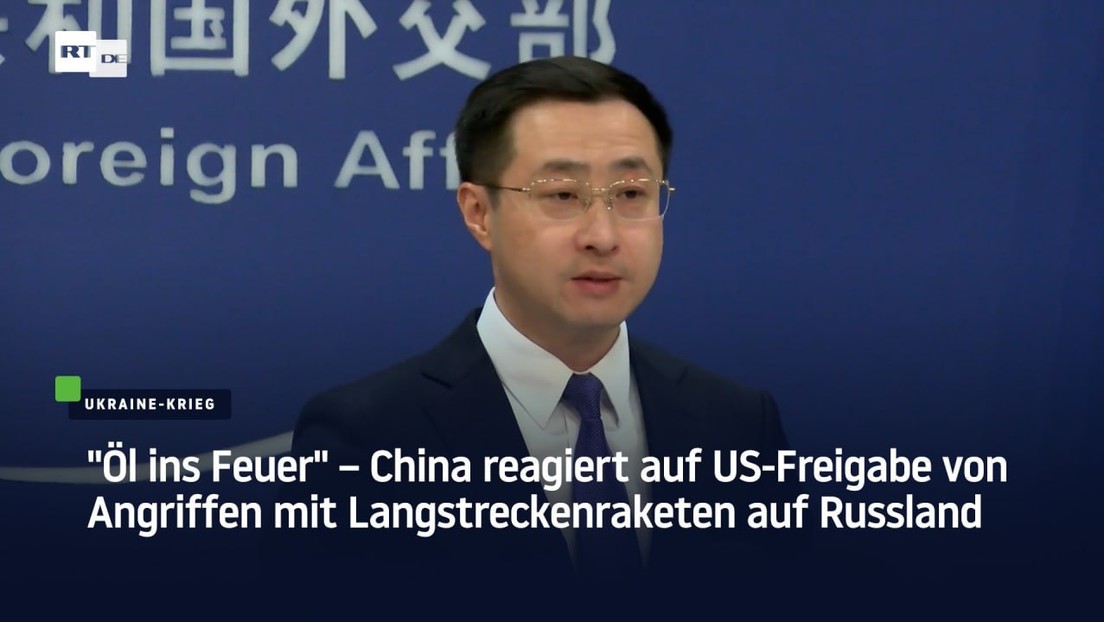 "Öl ins Feuer" – China reagiert auf US-Freigabe von Angriffen mit Langstreckenraketen auf Russland