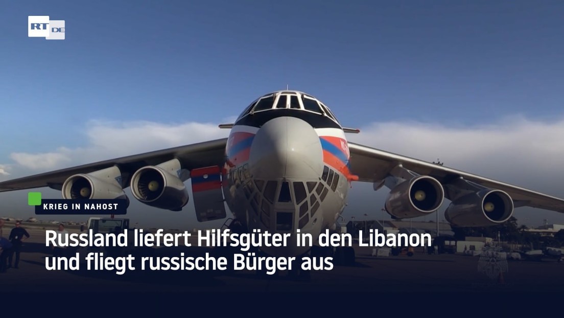 Russland liefert Hilfsgüter in den Libanon und fliegt russische und weißrussische Bürger aus