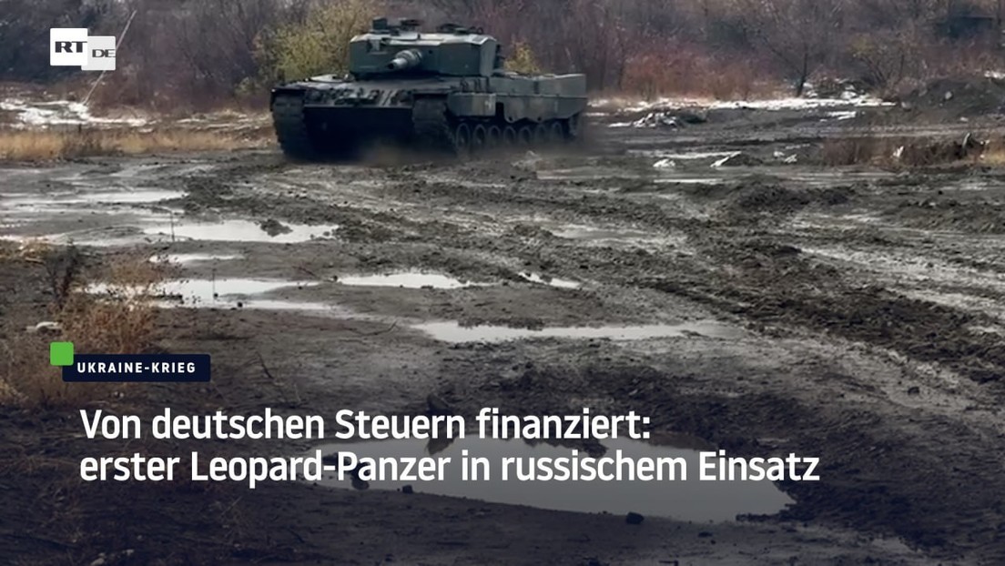 Von deutschen Steuern finanziert: erster Leopard-Panzer in russischem Einsatz