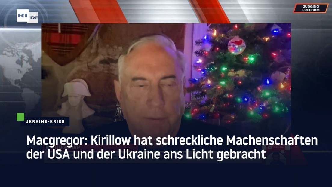 Macgregor: Kirillow hat schreckliche Machenschaften der USA und der Ukraine ans Licht gebracht