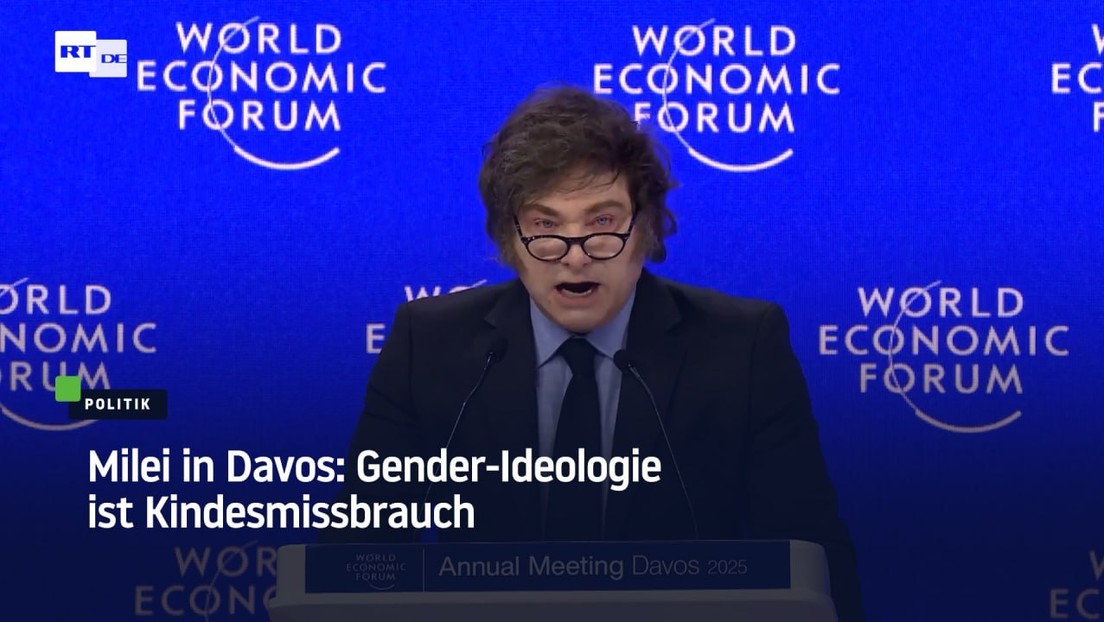 Milei in Davos: Gender-Ideologie ist Kindesmissbrauch