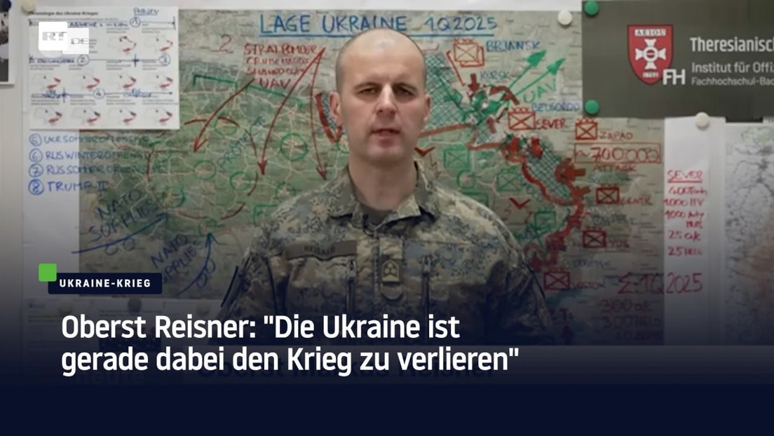 Oberst Reisner: "Die Ukraine ist gerade dabei den Krieg zu verlieren"