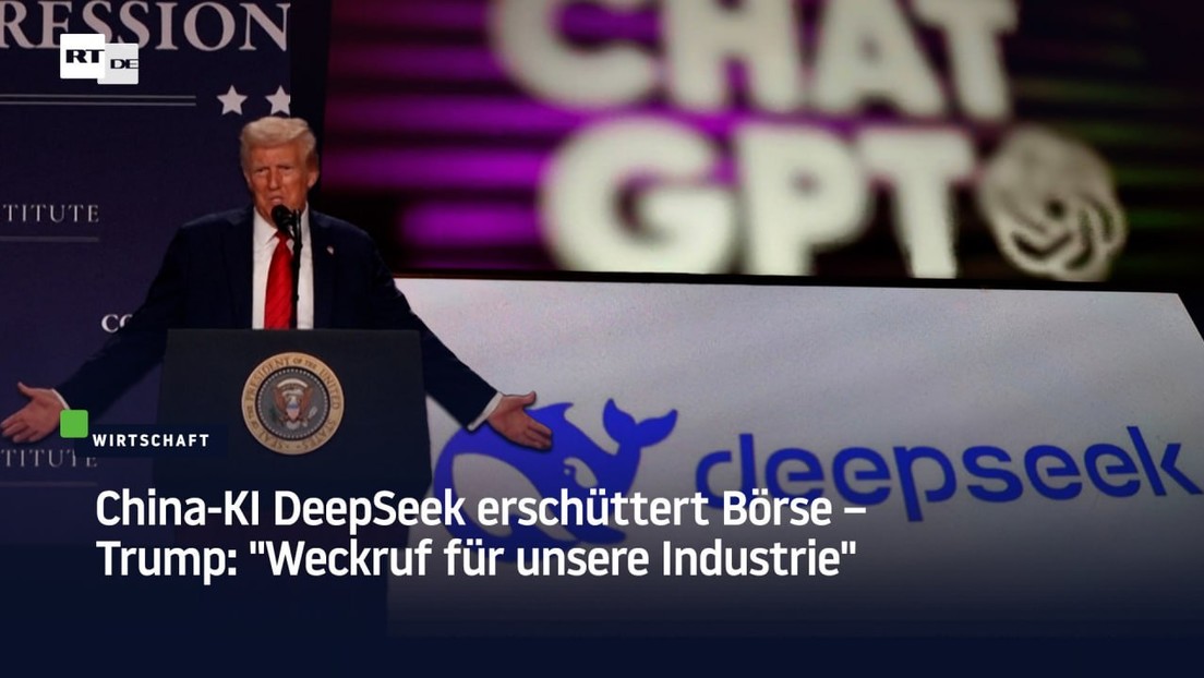 China-KI DeepSeek erschüttert Börse – Trump: "Weckruf für unsere Industrie"