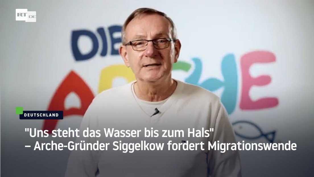 "Uns steht das Wasser bis zum Hals" – Arche-Gründer Siggelkow fordert Migrationswende