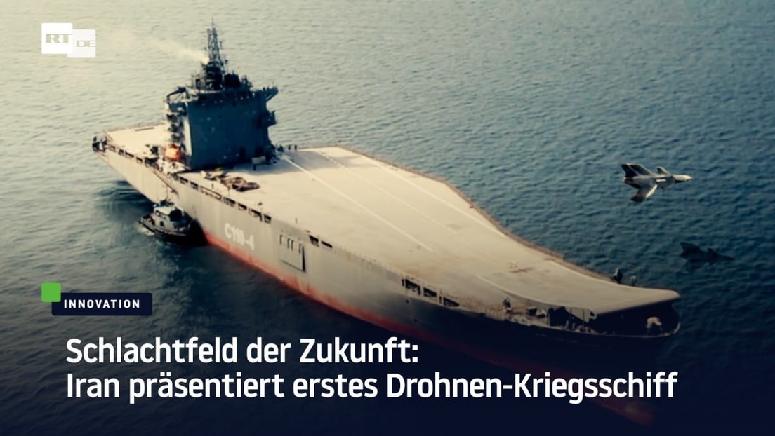 Schlachtfeld der Zukunft: Iran präsentiert erstes Drohnen-Kriegsschiff