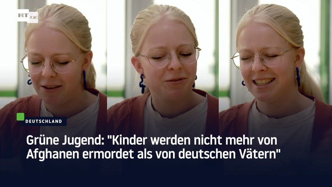 Grüne Jugend: "Kinder werden nicht mehr von Afghanen ermordet als von deutschen Vätern"
