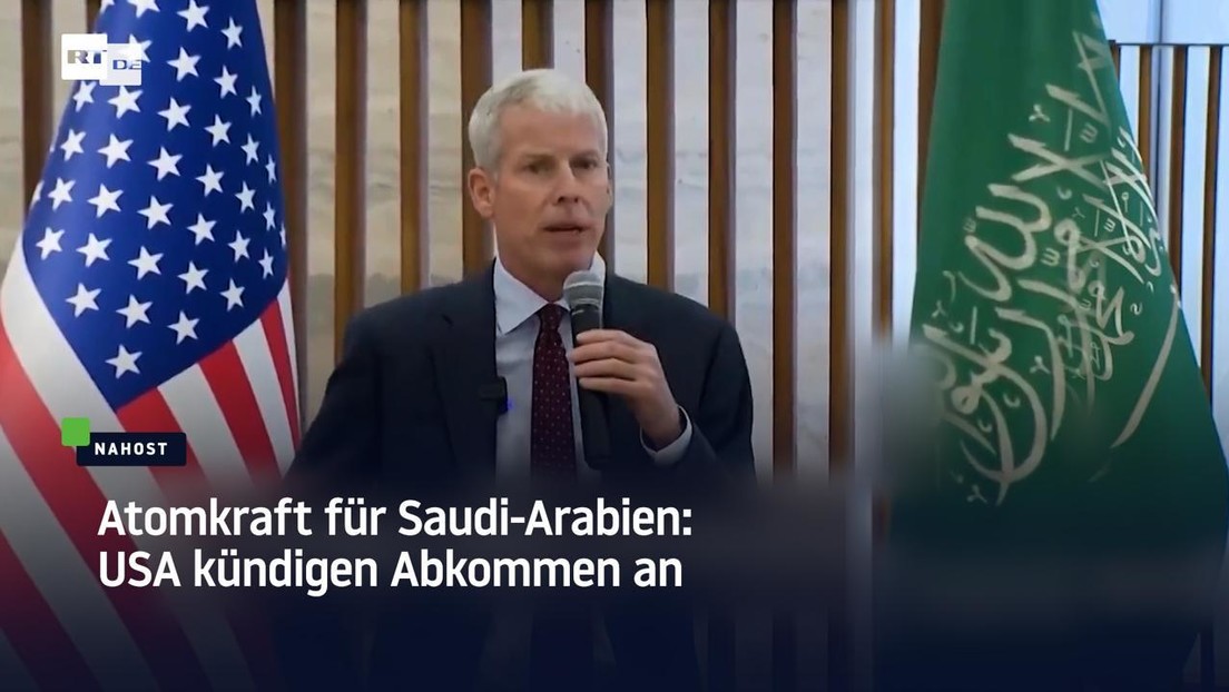 Atomkraft für Saudi-Arabien: USA kündigen Abkommen an