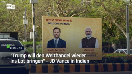 "Trump will den Welthandel wieder ins Lot bringen" – JD Vance in Indien