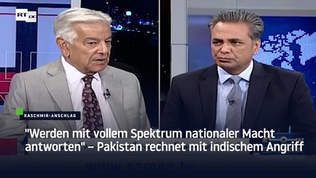 "Werden mit vollem Spektrum nationaler Macht antworten" – Pakistan rechnet mit indischem Angriff