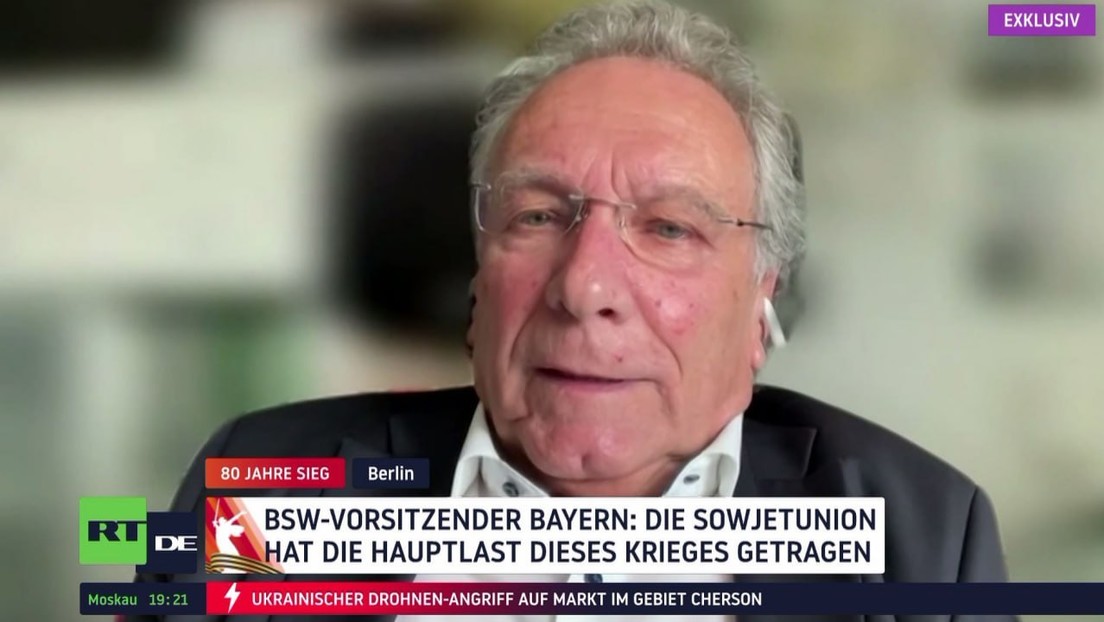 BSW-Vorsitzender Bayern: Die Sowjetunion hat die Hauptlast dieses Krieges getragen