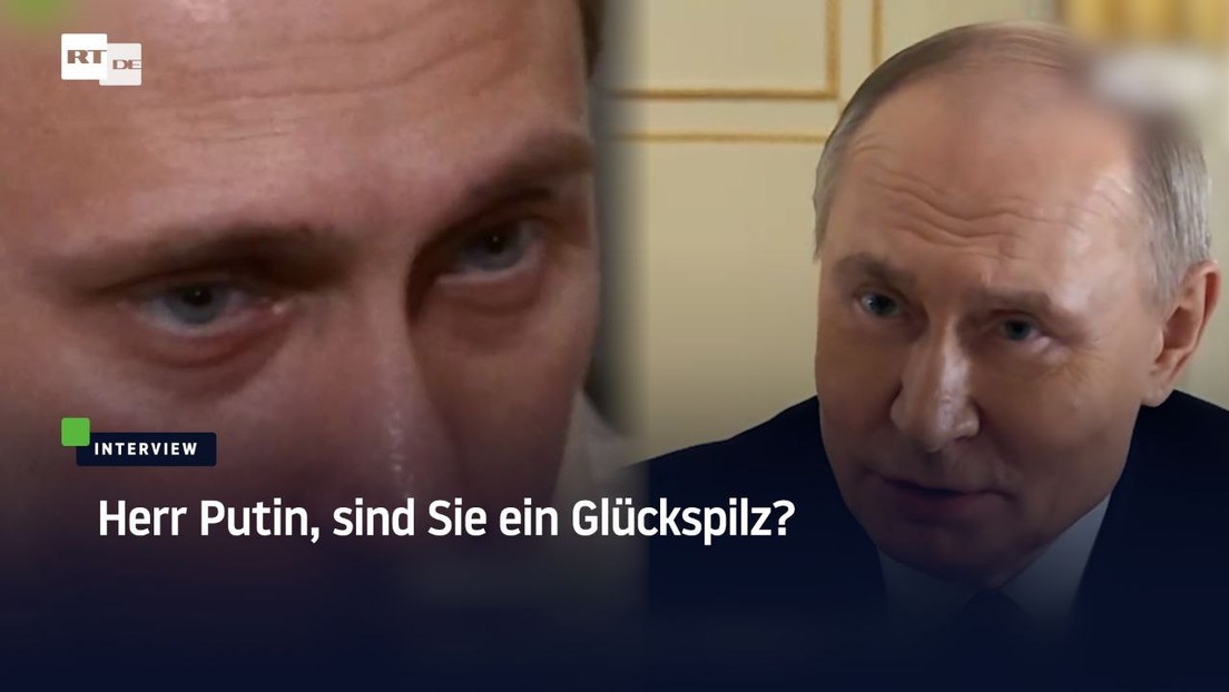 Herr Putin, sind Sie ein Glückspilz?