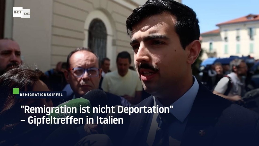 "Remigration ist nicht Deportation" – Gipfeltreffen in Italien