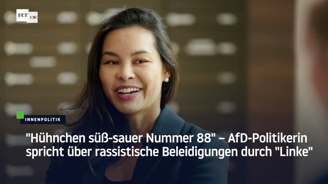 "Hühnchen süß-sauer Nummer 88": AfD-Politikerin über rassistische Beleidigungen durch "Linke"
