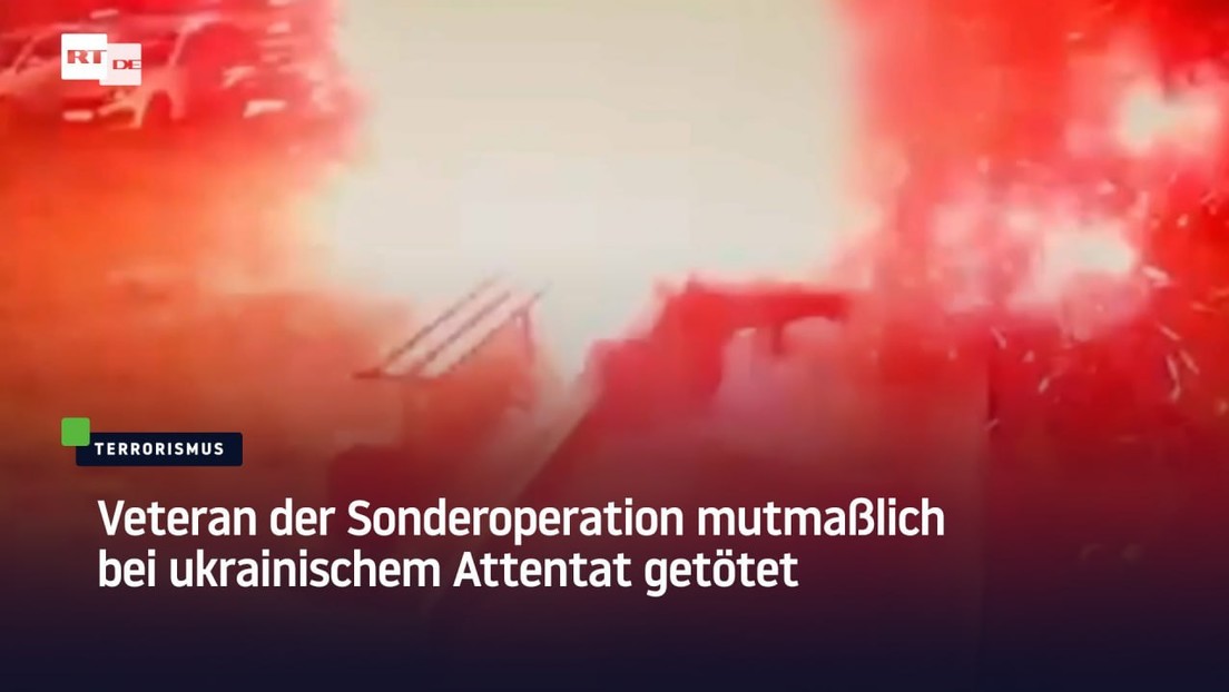 Veteran der Sonderoperation mutmaßlich bei ukrainischem Attentat getötet