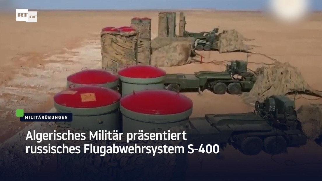 Algerisches Militär präsentiert russisches Flugabwehrsystem S-400
