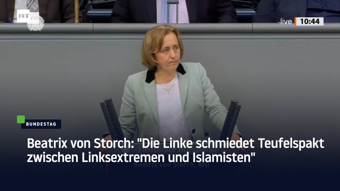 Beatrix von Storch: "Die Linke schmiedet Teufelspakt zwischen Linksextremen und Islamisten