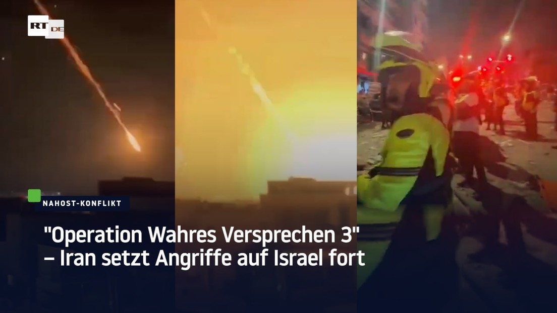 "Operation Wahres Versprechen 3" – Iran setzt Angriffe auf Israel fort