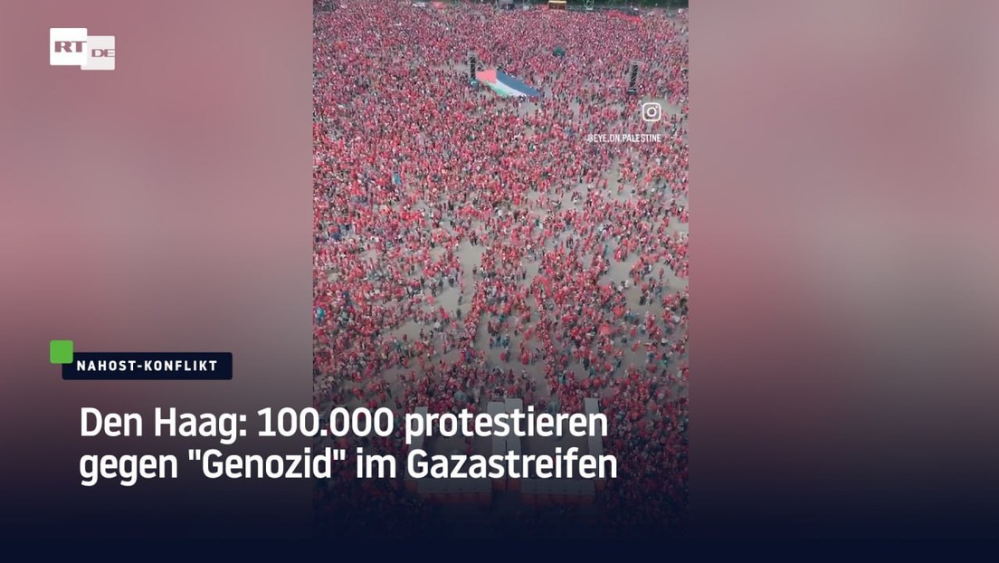 Den Haag: 100.000 protestieren gegen "Genozid" im Gazastreifen
