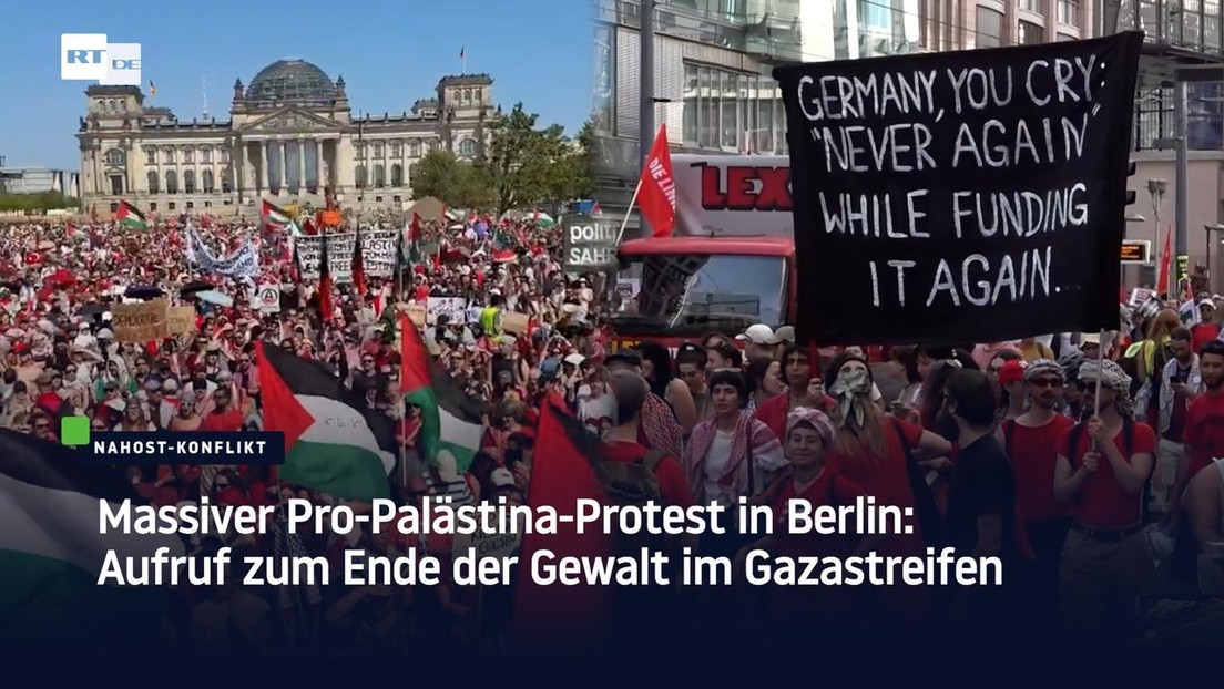 Massiver Pro-Palästina-Protest in Berlin: Aufruf zum Ende der Gewalt im Gazastreifen