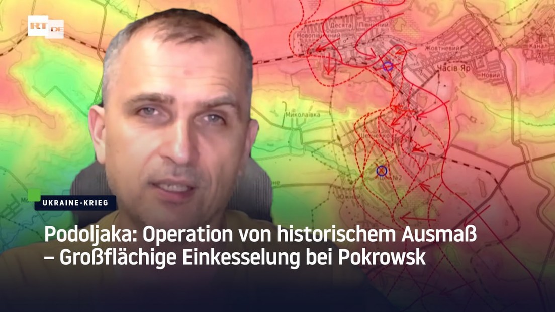 Podoljaka: Operation von historischem Ausmaß – Großflächige Einkesselung bei Pokrowsk