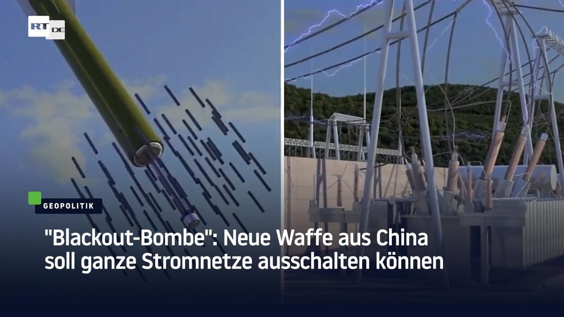 "Blackout-Bombe": Neue Waffe aus China soll ganze Stromnetze ausschalten können
