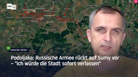 Podoljaka: Russische Armee rückt auf Sumy vor – "Ich würde die Stadt sofort verlassen"
