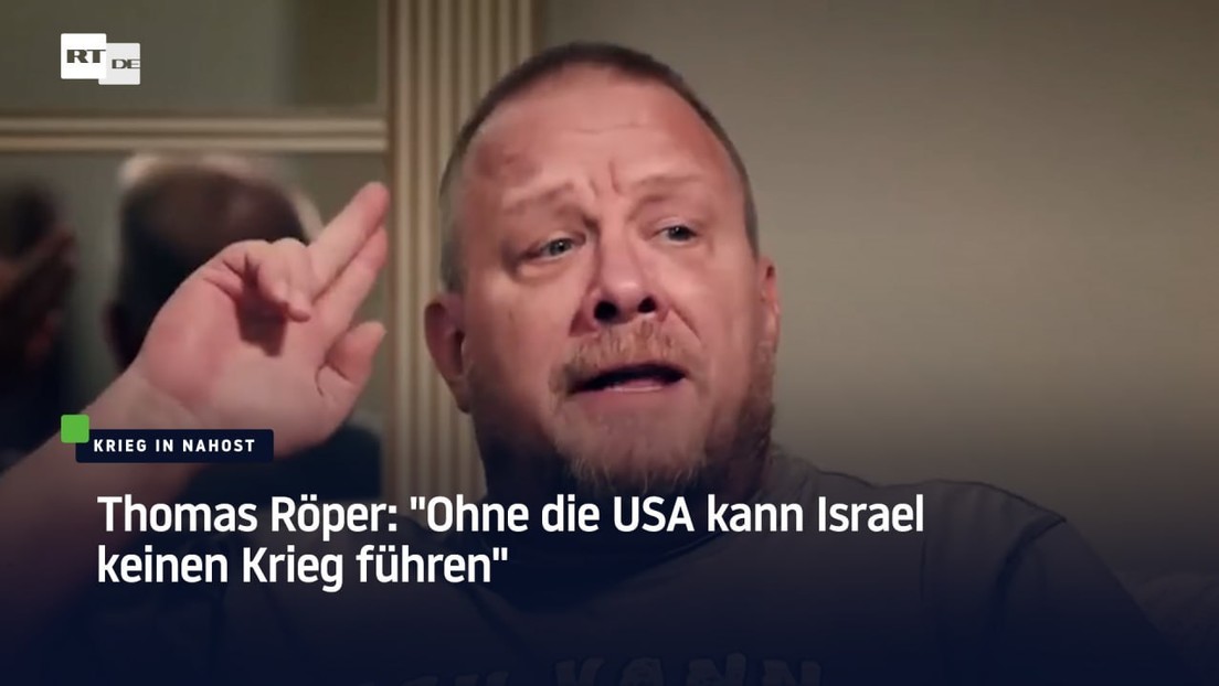 Thomas Röper: "Ohne die USA kann Israel keinen Krieg führen"