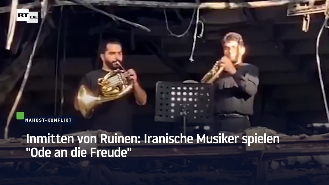 Inmitten von Ruinen: Iranische Musiker spielen "Ode an die Freude"