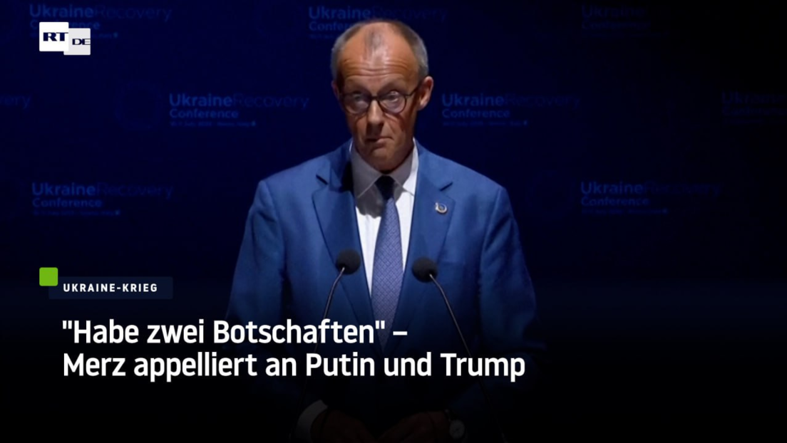 "Habe zwei Botschaften" – Merz appelliert an Putin und Trump