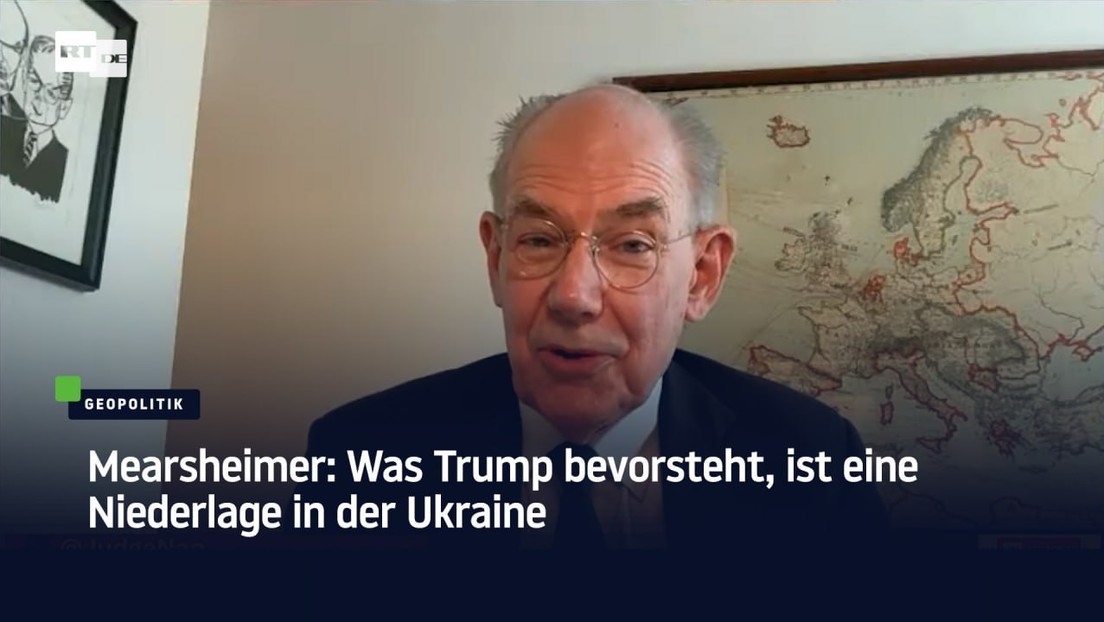 Mearsheimer: Was Trump bevorsteht, ist eine Niederlage in der Ukraine