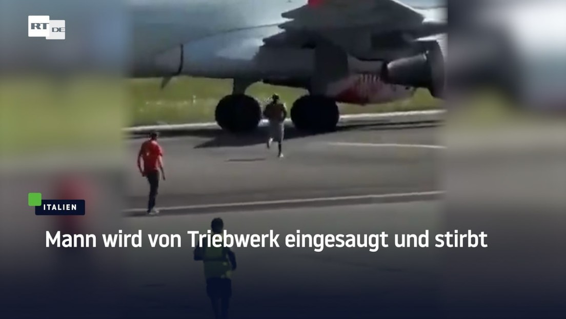 Italien: Mann wird von Triebwerk eingesaugt und stirbt