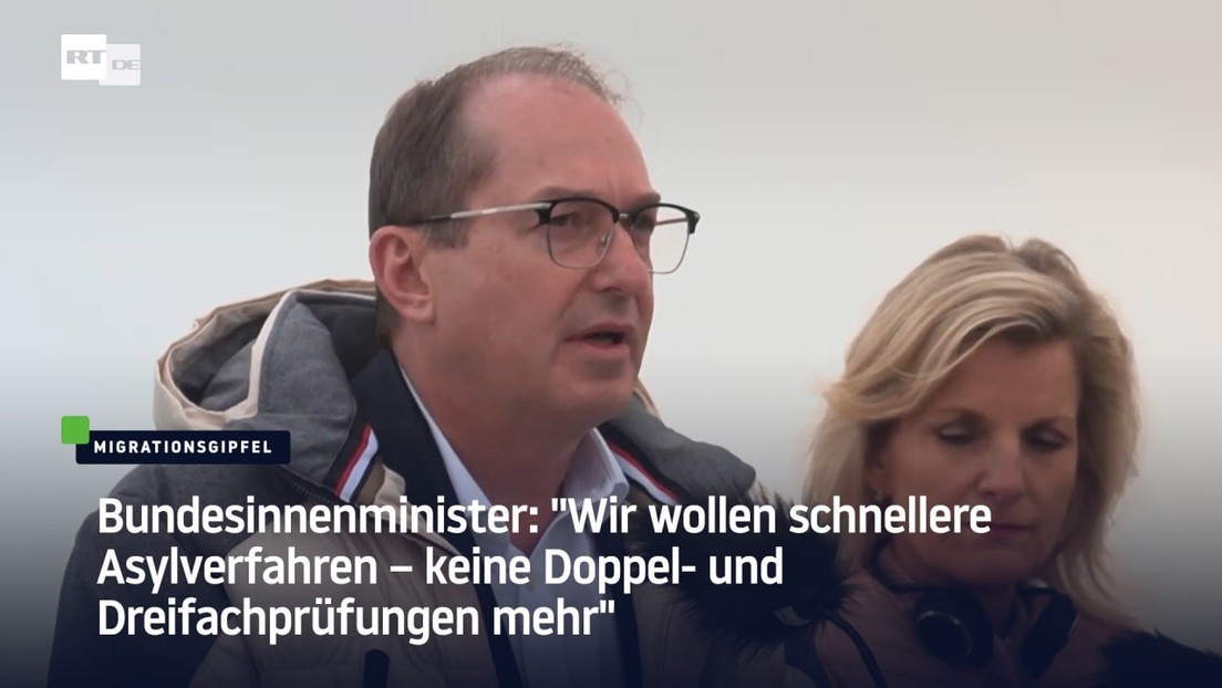 Bundesinnenminister: "Wir wollen schnellere Asylverfahren – keine Doppel- und Dreifachprüfungen mehr