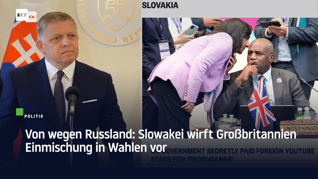 Von wegen Russland: Slowakei wirft Großbritannien Einmischung in Wahlen vor